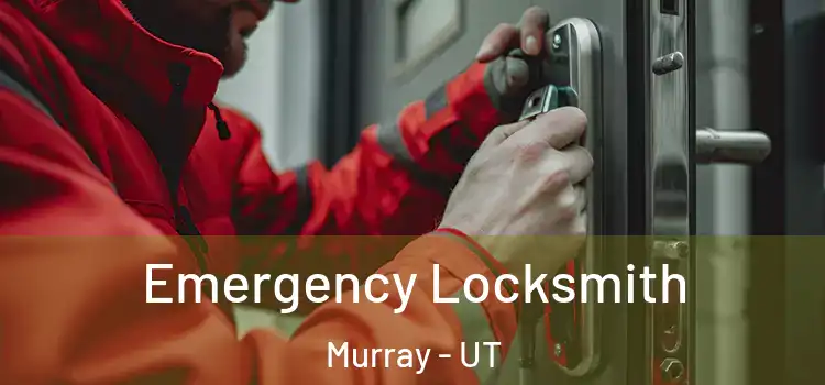 Emergency Locksmith Murray - UT